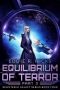 [Splintered Galaxy 04] • Equilibrium of Terror · Part 2